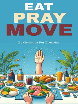 cover image of Eat pray move